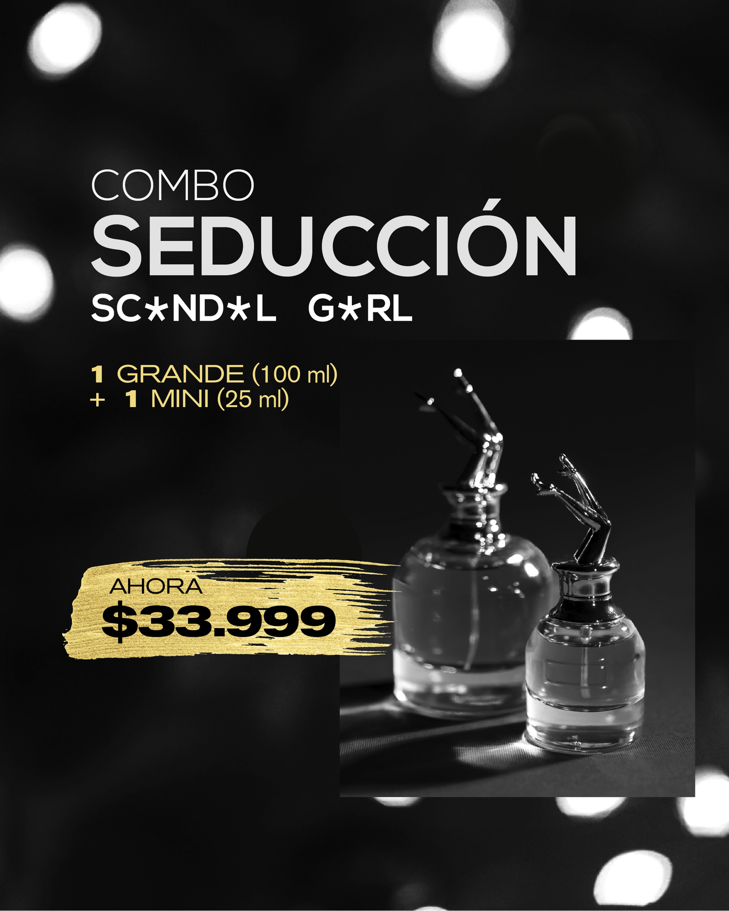 Combo Seducción